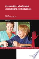 Libro Intervención en la atención sociosanitaria en instituciones