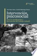 Intervención psicosocial para la erradicación y prevención del trabajo infantil