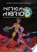 Intrigas de un híbrido