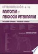 Introducción a la anatomía y fisiología veterinarias