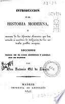 Introducción a la historia moderna ó examen de los diferentes...