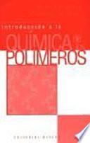 Introducción a la química de los polímetros