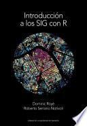 Introducción a los SIG con R