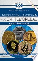 Introducción al blockchain y criptomonedas en 100 preguntas