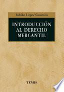 Introducción al derecho mercantil