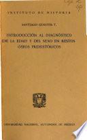 Introducción al diagnóstico de la edad y del sexo en restos óseos prehistóricos