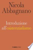 Introduzione all'esistenzialismo