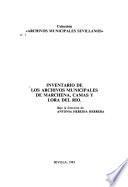 Inventario de los archivos municipales de Marchena, Camas y Lora del Río