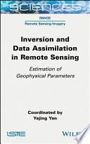 Inversion and Data Assimilation in Remote Sensing