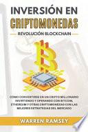 INVERSIÓN EN CRIPTOMONEDAS Revolución Blockchain