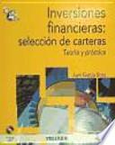 Inversiones financieras : selección de carteras : teoría y práctica