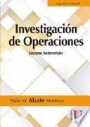 Investigación de operaciones. Conceptos fundamentales