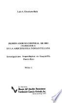 Investigaciones arqueológicas en Guayanilla, Puerto Rico