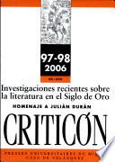 Investigaciones recientes sobre la literatura en el Siglo de Oro : homenaje a Julián Durán : Seminario de la Casa de Velázquez (Madrid, 3-4 de mayo de 2004)