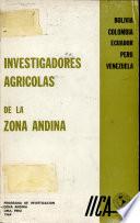 Investigadores agrícolas de la Zona Andina
