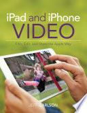 iPad and iPhone Video