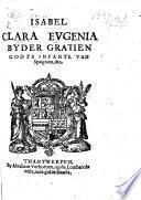 Isabel Clara Eugenia ... Infante van Spaignien, etc. [An ordinance regulating the supply of provisions by villagers to soldiers quartered on them.] [6 June, 1626.]
