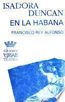 Isadora Duncan en la Habana