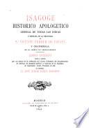 Isagoge histórico apologético general de todas las Indias y especial de la provincia Sn. Vicente Ferrer de Chiapa y Goathemala de el orden de Predicadores