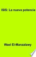 ISIS: La nueva potencia