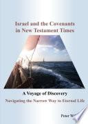 Israel and the Covenants in New Testament Times