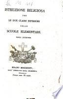 Istruzione religiosa per le due classi inferiori delle scuole elementari