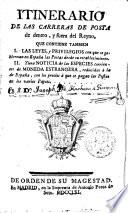 Itinerario de las Carreras de posta de dentro y fuera del Reyno