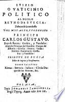 Iuizio o vaticinio politico al noble reyno de Suecia, etc