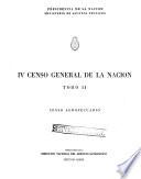 IV Censo general de la nación: Censo agropecuario
