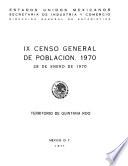 IX Censo General de Población 1970. 28 de enero de 1970. Territorio de Quintana Roo