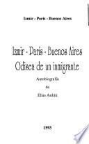 Izmir, París, Buenos Aires