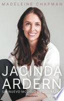 Jacinda Ardern. Un nuevo módelo de liderazgo
