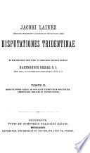 Jacobi Laínez Disputationes Tridentinae