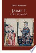 Jaime I y su reinado