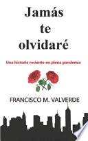 Jamás Te Olvidaré