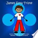 James Esta Triste