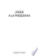 Jaque a la presidenta