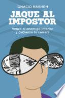 Jaque al impostor