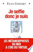 Je selfie donc je suis