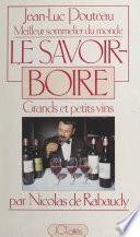 Jean-Luc Pouteau : meilleur sommelier du monde