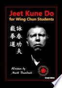 Jeet Kune Do for Wing Chun Students