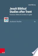 Jesuit Biblical Studies after Trent