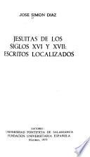 Jesuitas de los siglos XVI [i.e. dieciséis] y XVII