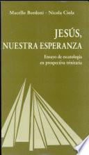 Jesús, nuestra esperanza