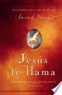 Jesus Te Llama