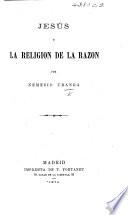 Jesús y la religión de la razón