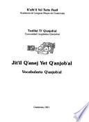 Jit'il q'anej yet q'anjob'al