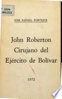 John Roberton, cirujano del ejército de Bolívar
