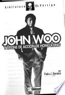 John Woo y el cine de acción de Hong Kong