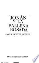 Jonás y la ballena rosada